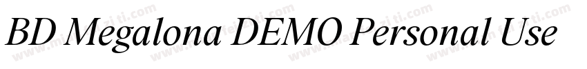 BD Megalona DEMO Personal Use Only字体转换